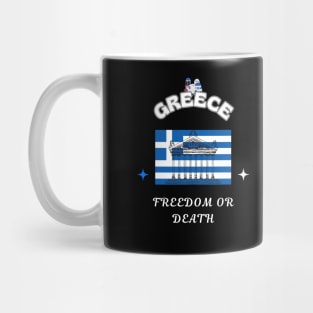 Greek Pride, Freedom or Death Mug